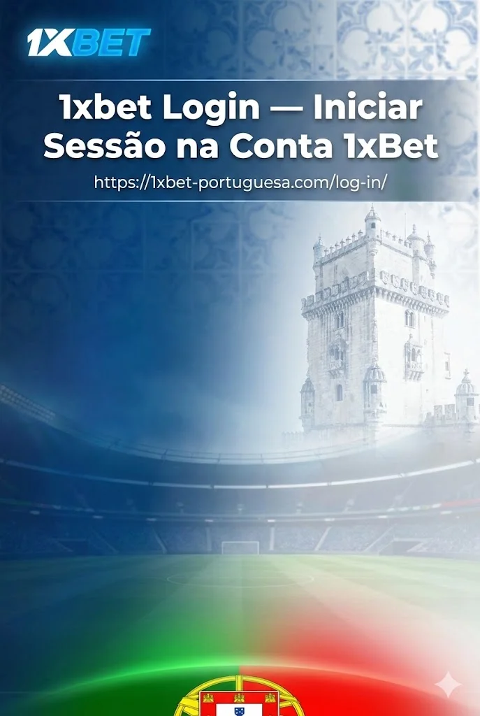 1xbet Login — Iniciar Sessão na Conta 1xBet